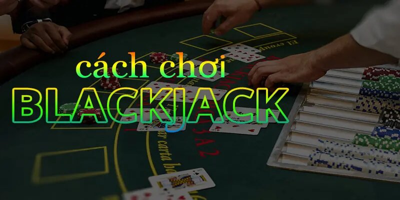 Giới thiệu tổng quan về Blackjack Kubet77