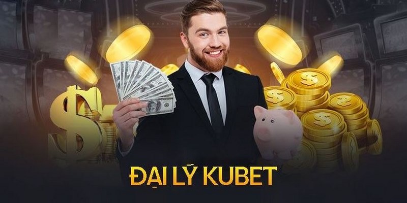 Nhiều lợi ích khi trở thành đại ký của nhà cái Kubet77