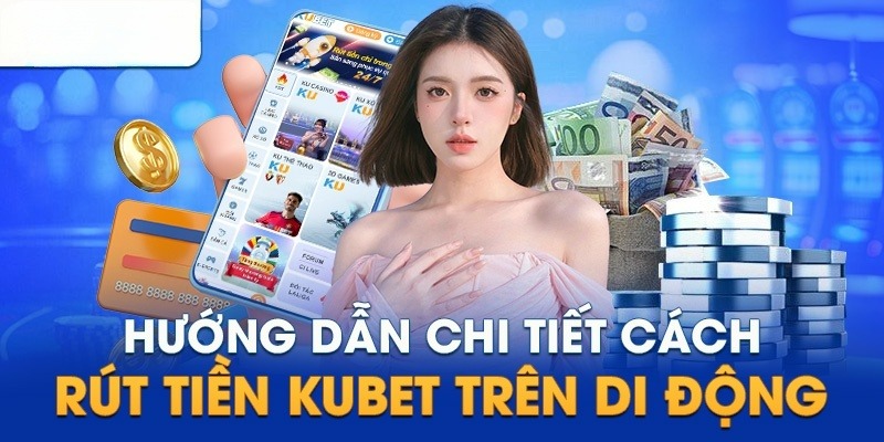 Toàn bộ các thao tác để nạp tiền Kubet77 về tài khoản